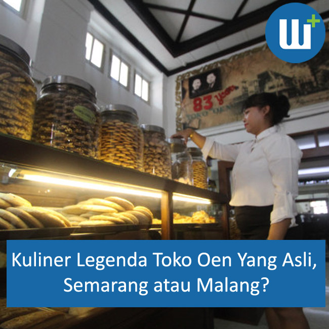 Kuliner Legenda Toko Oen Yang Asli, Semarang atau Malang?